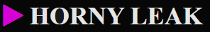 HornyLeak